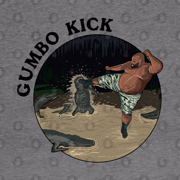 Gumbo Kick by DeathAnarchy